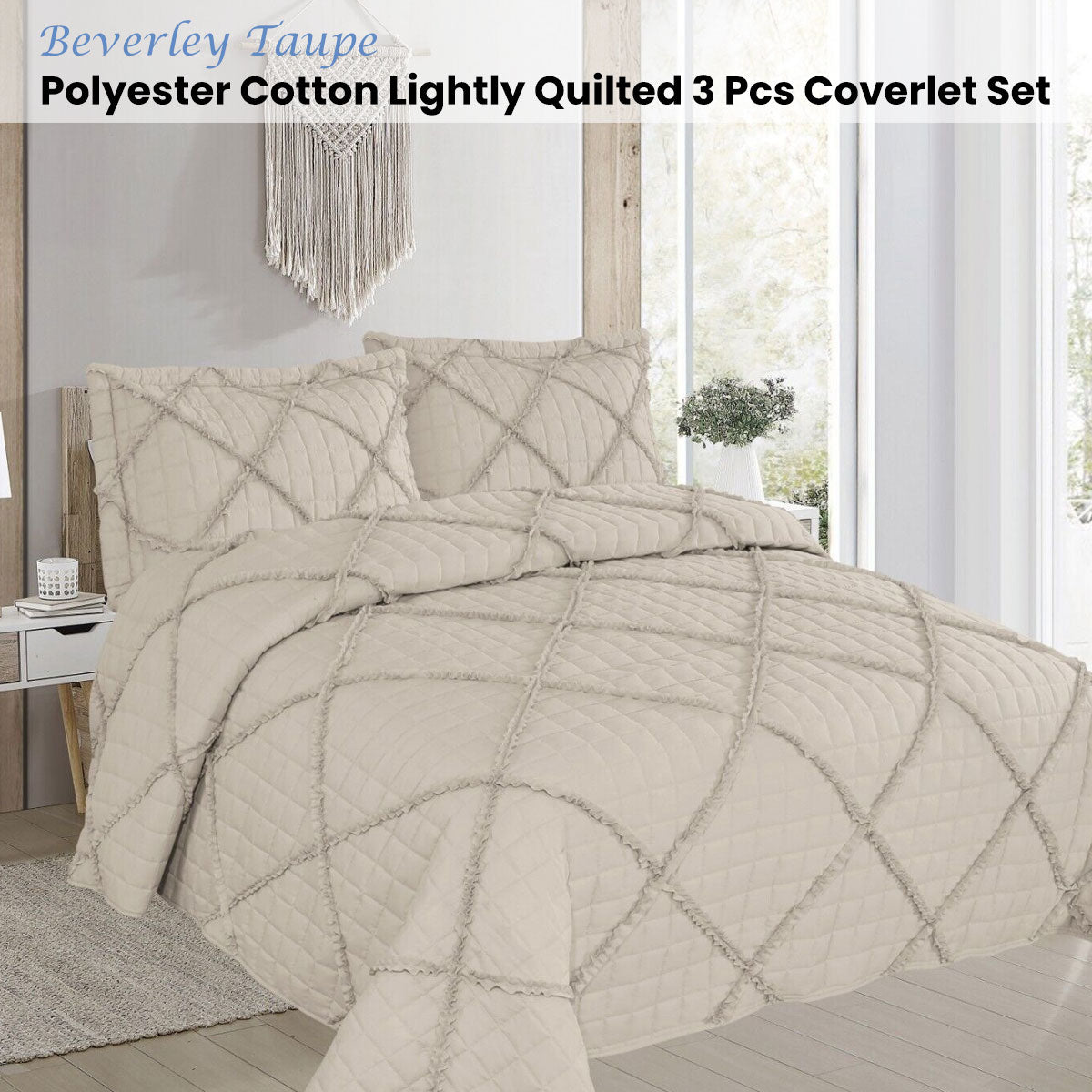 Beverley Taupe 3 Pce Lightly Quilted Polyester Cotton Coverlet Set Queen